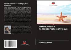 Borítókép a  Introduction à l'océanographie physique - hoz