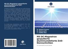 Portada del libro de Mit DC-Magnetron gesputterte aluminiumdotierte ZnO-Dünnschichten