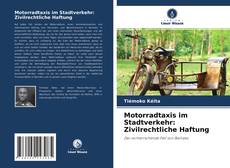 Portada del libro de Motorradtaxis im Stadtverkehr: Zivilrechtliche Haftung