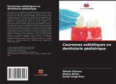 Bookcover of Couronnes esthétiques en dentisterie pédiatrique