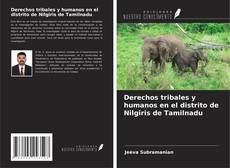 Copertina di Derechos tribales y humanos en el distrito de Nilgiris de Tamilnadu