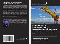 Estrategias de diversificación y resultados de la empresa的封面