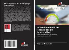 Обложка Manuale di cura del cliente per gli imprenditori