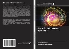 Copertina di El vacío del cerebro humano