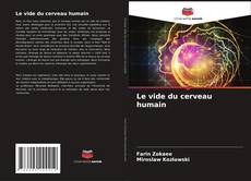 Buchcover von Le vide du cerveau humain