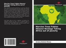 Marcien Towa Fabien Eboussi Boulaga Taking Africa out of poverty的封面