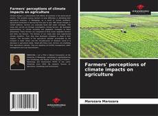 Farmers' perceptions of climate impacts on agriculture的封面