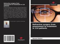 Refractive surgery from assessment to treatment in 114 patients的封面