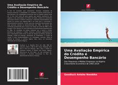 Borítókép a  Uma Avaliação Empírica do Crédito e Desempenho Bancário - hoz