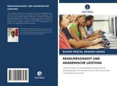 Copertina di REGELMÄSSIGKEIT UND AKADEMISCHE LEISTUNG