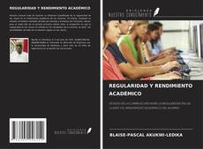 REGULARIDAD Y RENDIMIENTO ACADÉMICO的封面