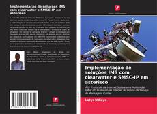 Implementação de soluções IMS com clearwater e SMSC-IP em asterisco的封面