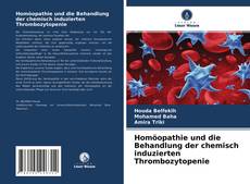 Homöopathie und die Behandlung der chemisch induzierten Thrombozytopenie的封面