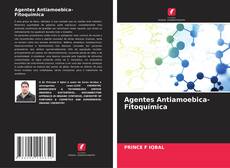 Capa do livro de Agentes Antiamoebica-Fitoquímica 