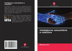 Bookcover of Inteligência comunitária e colectiva