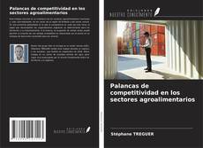 Portada del libro de Palancas de competitividad en los sectores agroalimentarios