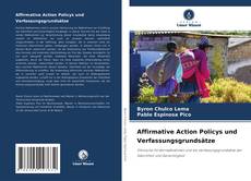 Bookcover of Affirmative Action Policys und Verfassungsgrundsätze