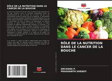 Copertina di RÔLE DE LA NUTRITION DANS LE CANCER DE LA BOUCHE