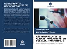 Couverture de EIN VERSCHACHTELTES GLEICHSTROMLADESYSTEM FÜR ELEKTROFAHRZEUGE