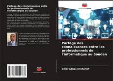 Couverture de Partage des connaissances entre les professionnels de l'informatique au Soudan