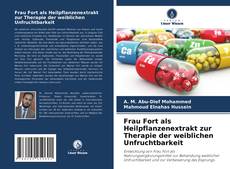 Обложка Frau Fort als Heilpflanzenextrakt zur Therapie der weiblichen Unfruchtbarkeit