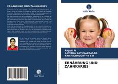Capa do livro de ERNÄHRUNG UND ZAHNKARIES 