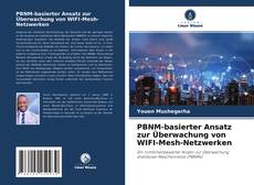 Borítókép a  PBNM-basierter Ansatz zur Überwachung von WIFI-Mesh-Netzwerken - hoz