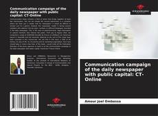Copertina di Communication campaign of the daily newspaper with public capital: CT-Online
