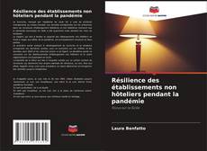 Couverture de Résilience des établissements non hôteliers pendant la pandémie