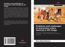 Buchcover von Problems and challenges of precarious urban housing in DR Congo
