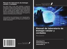 Couverture de Manual de laboratorio de biología celular y cordados