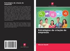 Bookcover of Estratégias de criação de empresas