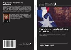 Capa do livro de Populismo y nacionalismo económico 