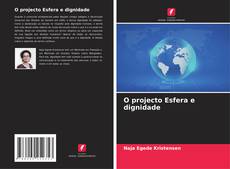 Couverture de O projecto Esfera e dignidade