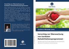 Buchcover von Vorschlag zur Überwachung von kardialen Rehabilitationsprogrammen