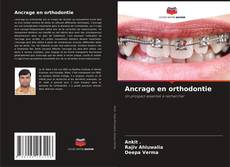 Обложка Ancrage en orthodontie