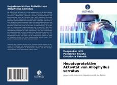 Capa do livro de Hepatoprotektive Aktivität von Allophyllus serratus 