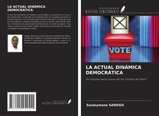 Buchcover von LA ACTUAL DINÁMICA DEMOCRÁTICA