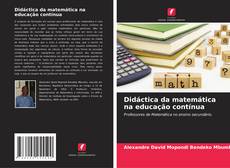 Didáctica da matemática na educação contínua kitap kapağı