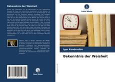 Capa do livro de Bekenntnis der Weisheit 