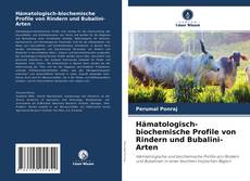 Couverture de Hämatologisch-biochemische Profile von Rindern und Bubalini-Arten