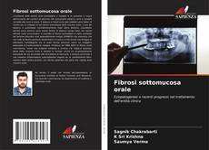 Capa do livro de Fibrosi sottomucosa orale 