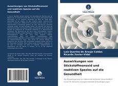 Capa do livro de Auswirkungen von Stickstoffmonoxid und reaktiven Spezies auf die Gesundheit 
