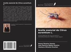 Buchcover von Aceite esencial de Citrus aurantium L.