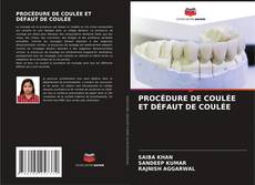 PROCÉDURE DE COULÉE ET DÉFAUT DE COULÉE kitap kapağı
