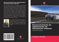 Desenvolvimento de Aglomerados de Automóveis Indianos kitap kapağı