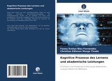 Buchcover von Kognitive Prozesse des Lernens und akademische Leistungen