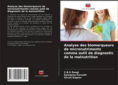 Portada del libro de Analyse des biomarqueurs de micronutriments comme outil de diagnostic de la malnutrition