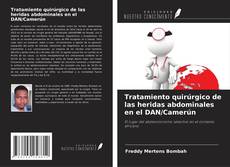 Capa do livro de Tratamiento quirúrgico de las heridas abdominales en el DAN/Camerún 