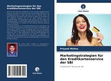 Обложка Marketingstrategien für den Kreditkartenservice der SBI